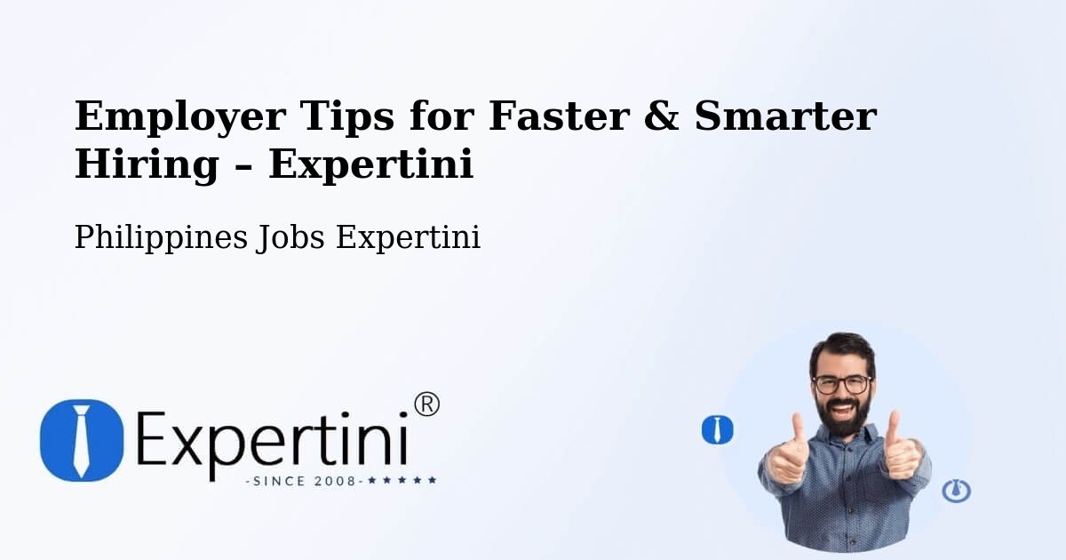 Employer Tips for Hiring & Recruitment – Cebu City - Cebu City, Philippines Jobs Expertini