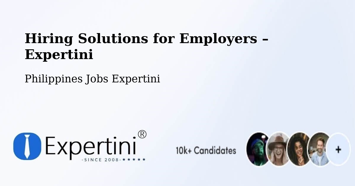 Hiring Solutions for Employers in Cebu City - Cebu City, Philippines Jobs Expertini